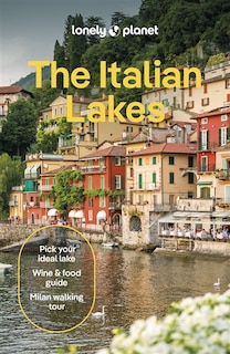 Front cover_Lonely Planet The Italian Lakes 4 4th Ed.