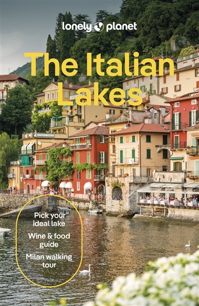 Front cover_Lonely Planet The Italian Lakes 4 4th Ed.