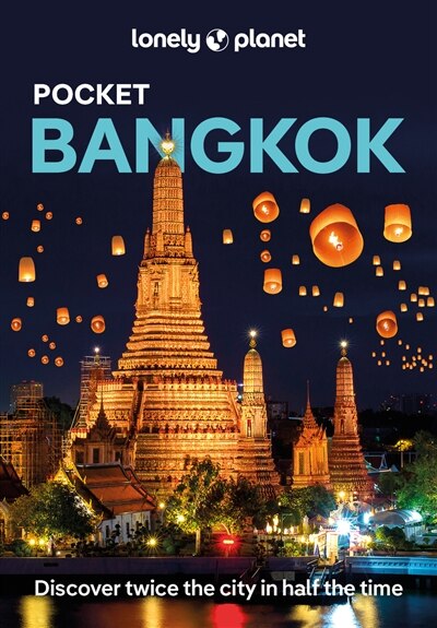 Front cover_Lonely Planet Pocket Bangkok 7 7th Ed.