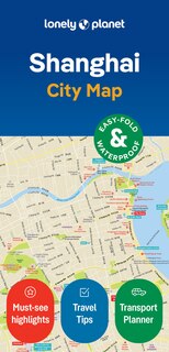Front cover_Lonely Planet Shanghai City Map 2 2nd Ed.