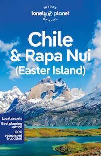 Lonely Planet Chile & Rapa Nui (Easter Island) 12 12th Ed.