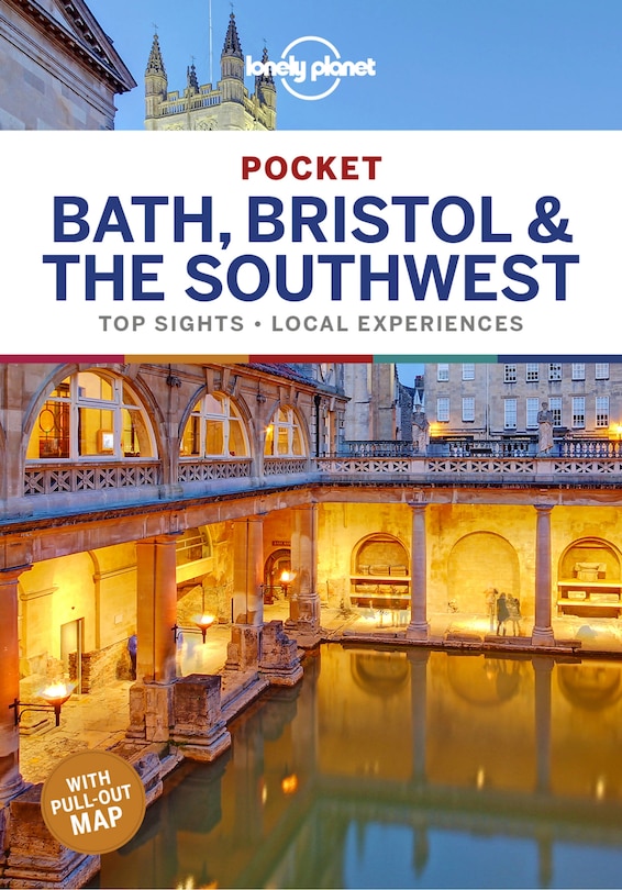 Front cover_Lonely Planet Pocket Bath, Bristol & the Southwest 1st Ed.