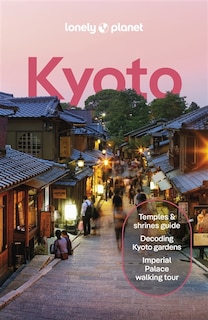 Front cover_Lonely Planet Kyoto 8 8th Ed.