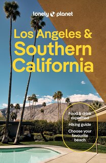 Front cover_Lonely Planet Los Angeles, San Diego & Southern California 6 6th Ed.