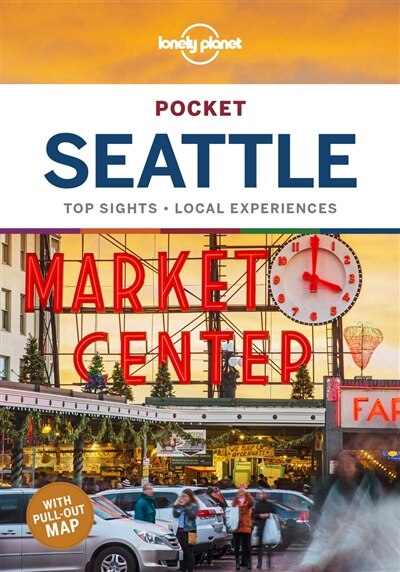 Front cover_Lonely Planet Pocket Seattle 2 2nd Ed.