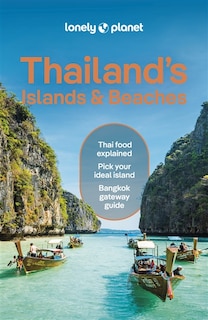 Lonely Planet Thailand's Islands & Beaches 12 12th Ed.