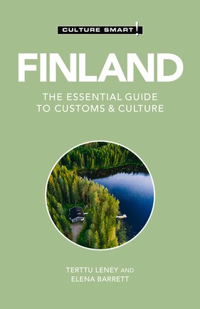 Finland - Culture Smart!: The Essential Guide To Customs & Culture