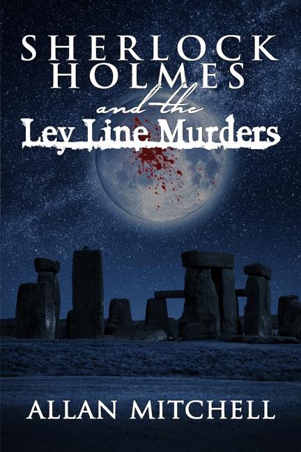 Couverture_Sherlock Holmes and The Ley Line Murders