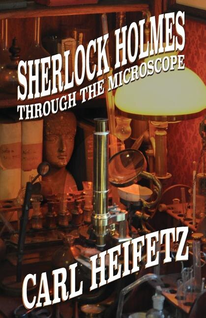 Couverture_Sherlock Holmes Through The Microscope