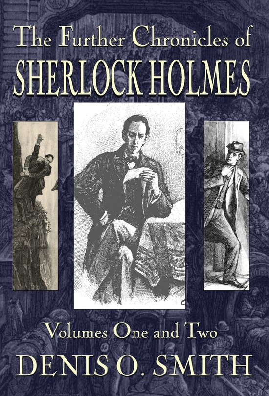 Couverture_The Further Chronicles of Sherlock Holmes - Volumes 1 and 2