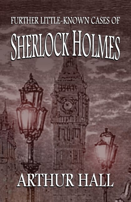 Front cover_Further Little-Known Cases of Sherlock Holmes