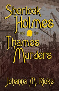 Couverture_Sherlock Holmes and The Thames Murders