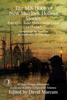 Couverture_The MX Book of New Sherlock Holmes Stories Some More Untold Cases Part XXII