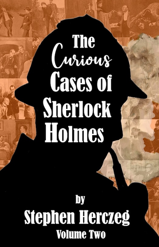 Front cover_The Curious Cases Of Sherlock Holmes - Volume Two