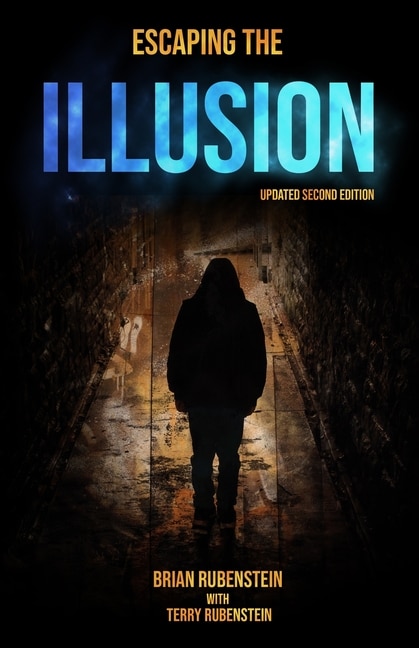 Escaping The Illusion