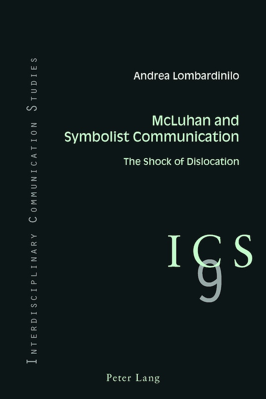 Front cover_McLuhan and Symbolist Communication