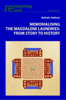 Couverture_Memorialising The Magdalene Laundries