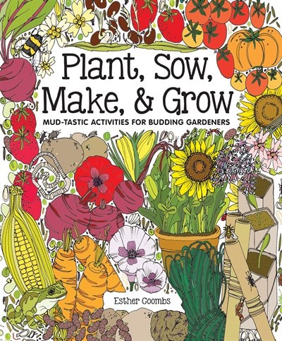Front cover_Plant, Sow, Make & Grow