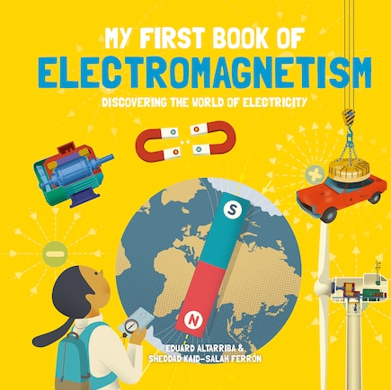 My First Book of Electromagnetism