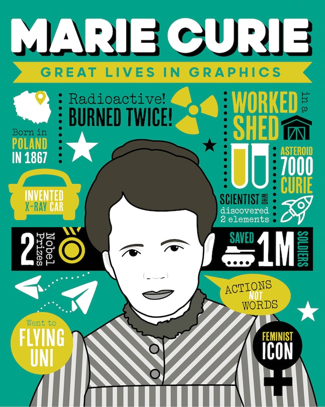 Couverture_Great Lives in Graphics: Marie Curie