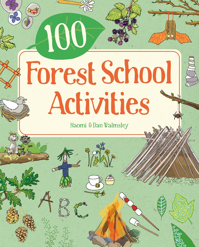 Front cover_100 Forest School Activities