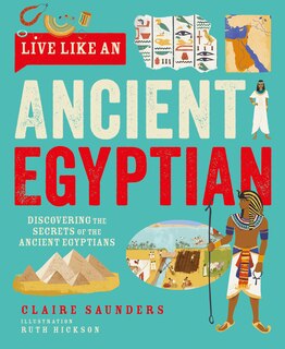 Front cover_Live Like an Ancient Egyptian