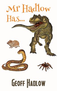 Front cover_Mr Hadlow Has...