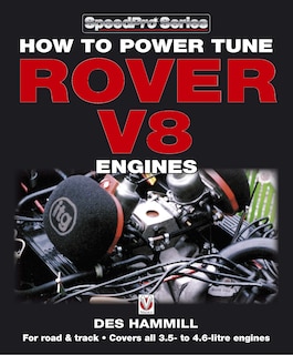 Couverture_How to Power Tune Rover V8 Engines for Road & Track