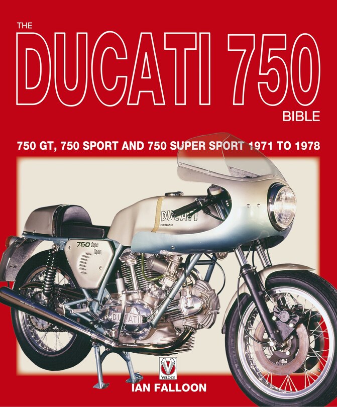 Front cover_The Ducati 750 Bible