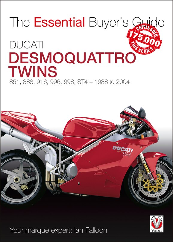Front cover_Ducati Desmoquattro Twins - 851, 888, 916, 996, 998, ST4 1988 to 2004