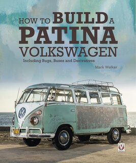 Couverture_How to Build a Patina Volkswagen