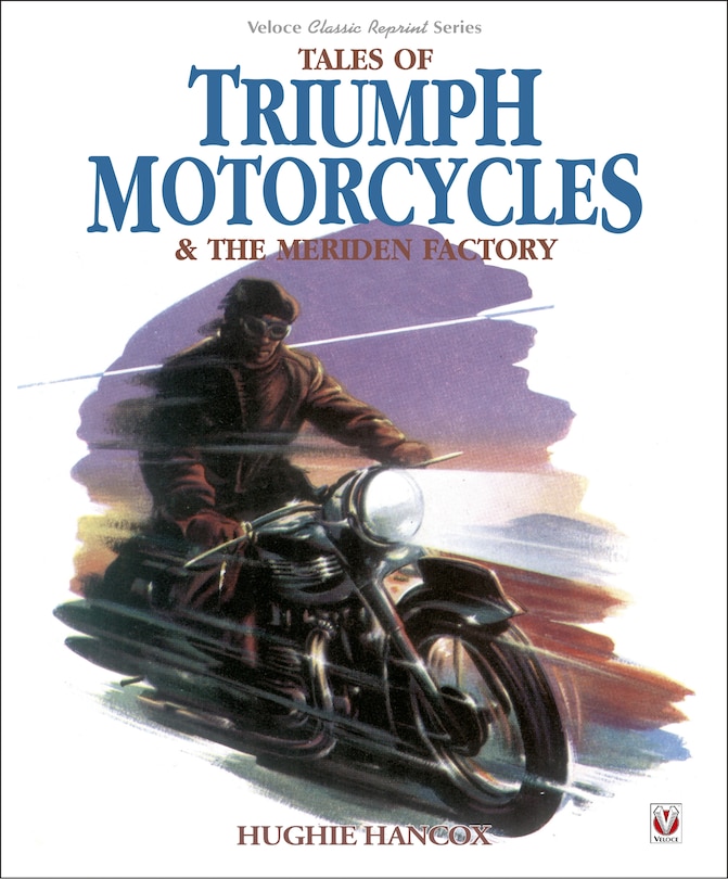 Couverture_Tales of Triumph Motorcycles & the Meriden Factory