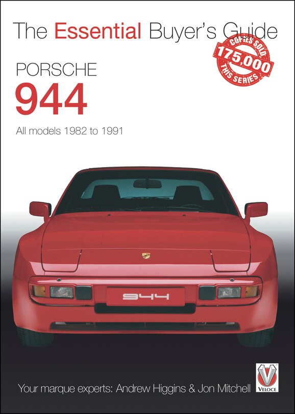 Porsche 944: All Models 1982 To 1991