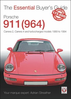 Porsche 911 (964): Carrera 2, Carrera 4 And Turbocharged Models 1989 To 1994