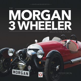 Couverture_The Morgan 3 Wheeler – back to the future!