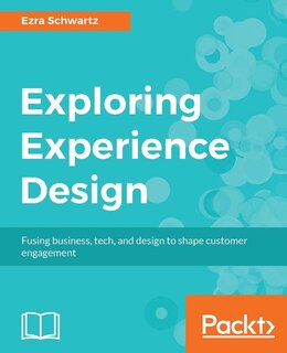 Front cover_Exploring Experience Design