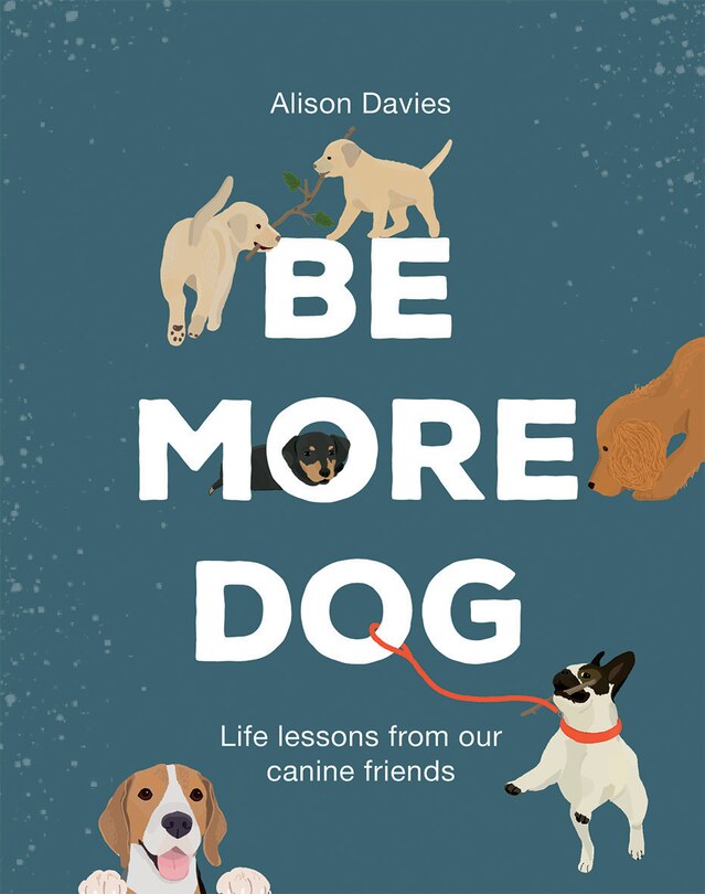 Front cover_Be More Dog