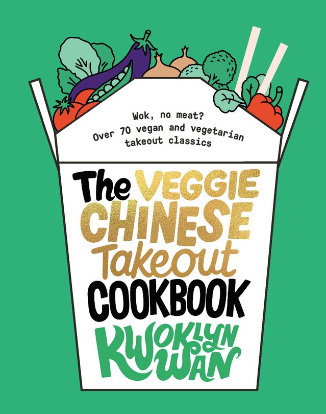 Front cover_The Veggie Chinese Takeout Cookbook