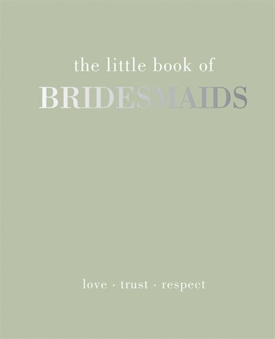 Front cover_The Little Book Of Bridesmaids