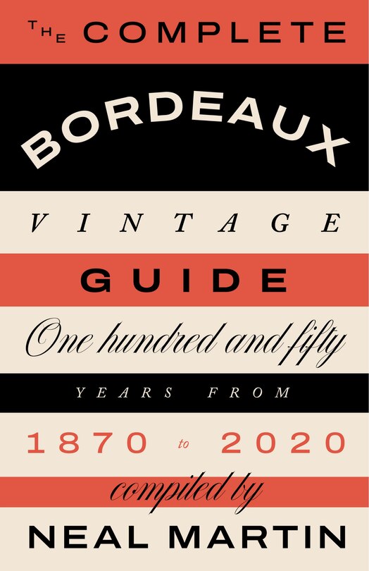 Couverture_The Complete Bordeaux Vintage Guide