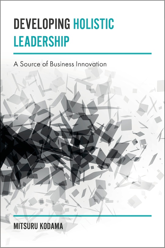 Front cover_Developing Holistic Leadership