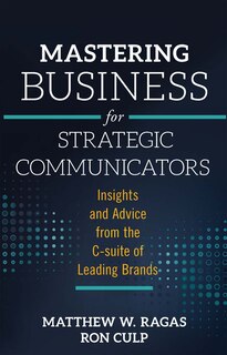 Couverture_Mastering Business for Strategic Communicators