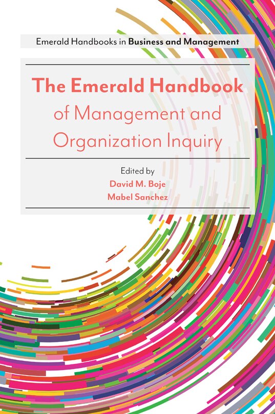 Front cover_The Emerald Handbook of Management and Organization Inquiry