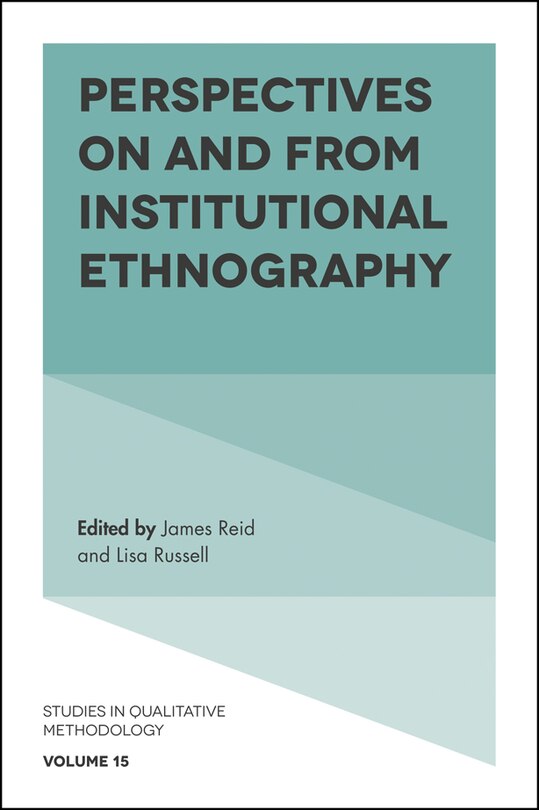 Front cover_Perspectives on and from Institutional Ethnography