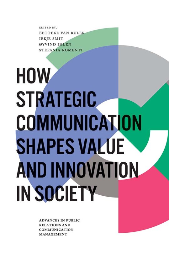 Front cover_How Strategic Communication Shapes Value and Innovation in Society
