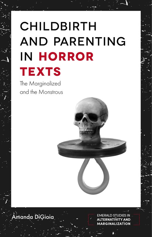 Front cover_Childbirth and Parenting in Horror Texts