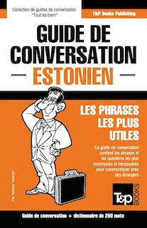 Couverture_Guide de conversation Français-Estonien et mini dictionnaire de 250 mots