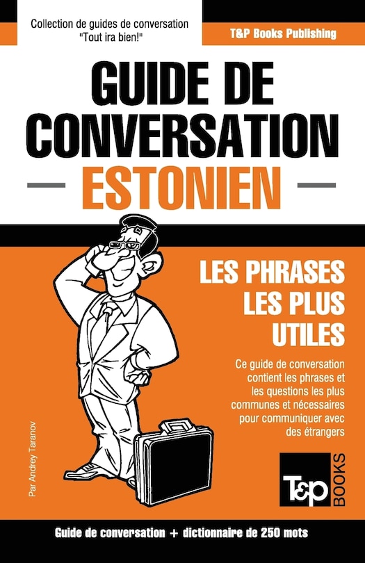 Couverture_Guide de conversation Français-Estonien et mini dictionnaire de 250 mots