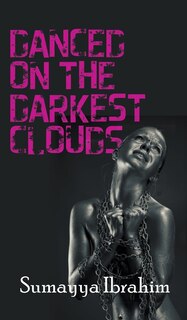 Couverture_Danced on the Darkest Clouds