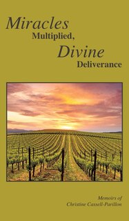 Couverture_Miracles Multiplied, Divine Deliverance